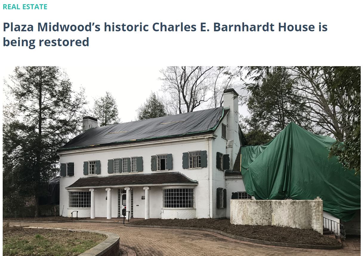Plaza Midwood’s Historic Charles E. Barnhardt House Is Being Restored